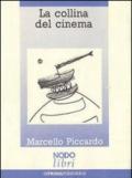 La collina del cinema