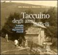 Taccuino degli anni difficili. Alta Brianza e Vallassina 1943-1945. Luoghi, persone, documenti, ricordi