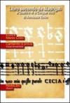 Libro secondo de Madrigali a quattro et cinque voci. Con CD Audio