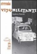 Vite militanti