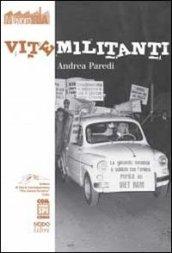 Vite militanti