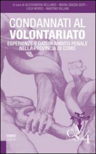 Condannati al volontariato