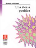 Una storia positiva