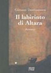 Il labirinto di Altara