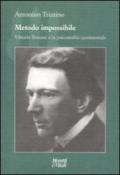 Metodo impossibile. Vittorio Benussi e la psicoanalisi sperimentale