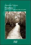 Freudiana. Sentieri interrotti nella storia della psicoanalisi