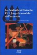 Lo «Zarathustra» di Nietzsche: C. G. Jung e lo scandalo dell'inconscio
