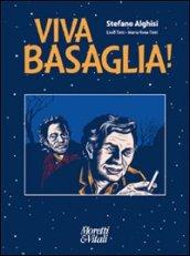 Viva Basaglia!