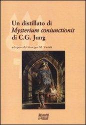 Un distillato di «Mysterium coniunctionis» di C. G. Jung