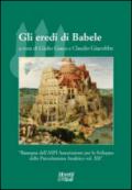 Gli eredi di Babele. Rassegna dell'ASPI Associazione per lo Sviluppo dello Psicodramma Analitico