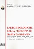 Radici teologiche della filosofia di Maria Zambrano