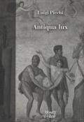 Antiqua lux