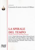 La spirale del tempo. Storia vivente dentro di noi