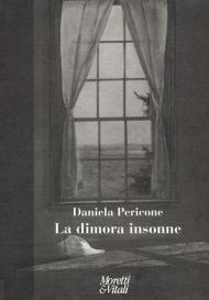 La dimora insonne