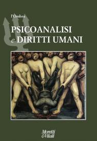 L' ombra. Vol. 14: Psicoanalisi e diritti umani.