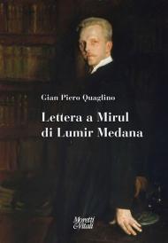 Lettera a Mirul di Lumir Medana