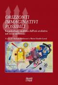 Orizzonti immaginativi possibili. La psicologia analitica dell'età evolutiva nel terzo millennio