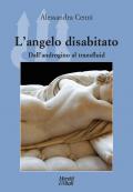 L'angelo disabitato. Dall'androgino al transfluid
