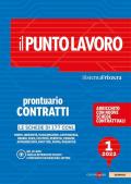 Il punto lavoro (2022). Con CD-ROM. Vol. 1: Prontuario contratti.