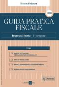 Guida pratica fiscale. Imposte dirette 2022. Vol. 2: 1° semestre.