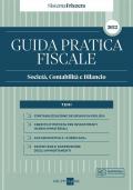 Guida pratica fiscale. Società, contabilità e bilancio 2022