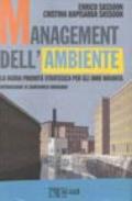 Management dell'ambiente. La nuova priorità strategica per gli anni Novanta