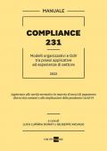 Compliance 231. Modelli organizzativi e OdV tra prassi applicative ed esperienze di settore