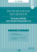 Dichiarazione dei redditi 2021. Persone fisiche non titolari di partita Iva