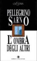 L'ombra degli altri-Lo specchio del comò