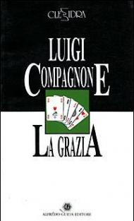 La grazia-Una storia garibaldina