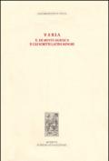 Varia. Il De mente heroica e gli scritti latini minori