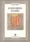 Il nuovo Regno di Napoli
