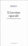 L'inverno epocale. Critica della ragione ecologica