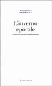 L'inverno epocale. Critica della ragione ecologica