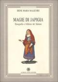 Magie di Japigia. Etnografia e folklore del Salento