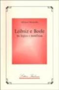 Leibniz e Boole tra logica e metafisica