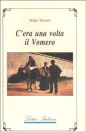 C'era una volta il Vomero