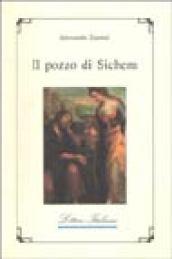 Il pozzo di Sichem