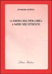 La parodia dell'opera lirica a Napoli nell'Ottocento