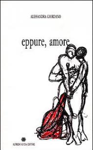 Eppure, amore