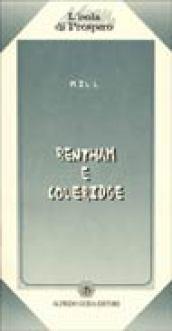 Bentham e Coleridge. Due saggi