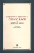 Dialoghi piani di fra' Agnello Mancin su Gli eroici furori di Giordano Bruno