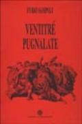 Ventitré pugnalate