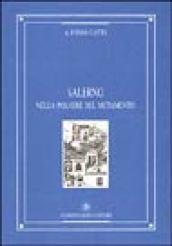 Salerno nella polvere del mutamento