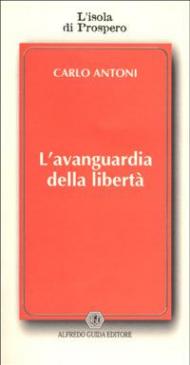 L' avanguardia della libertà