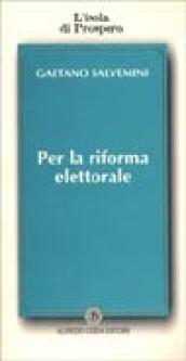 Per la riforma elettorale