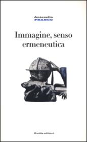 Immagine, senso, ermeneutica