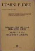 Trasformazione dei valori nella nuova Europa. Creatività e stati modificati di coscienza. Vol. 8