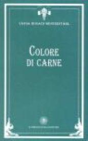 Colori di carne