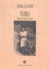 Flora. Storia di storie di donne
